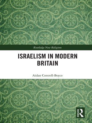 cover image of Israelism in Modern Britain